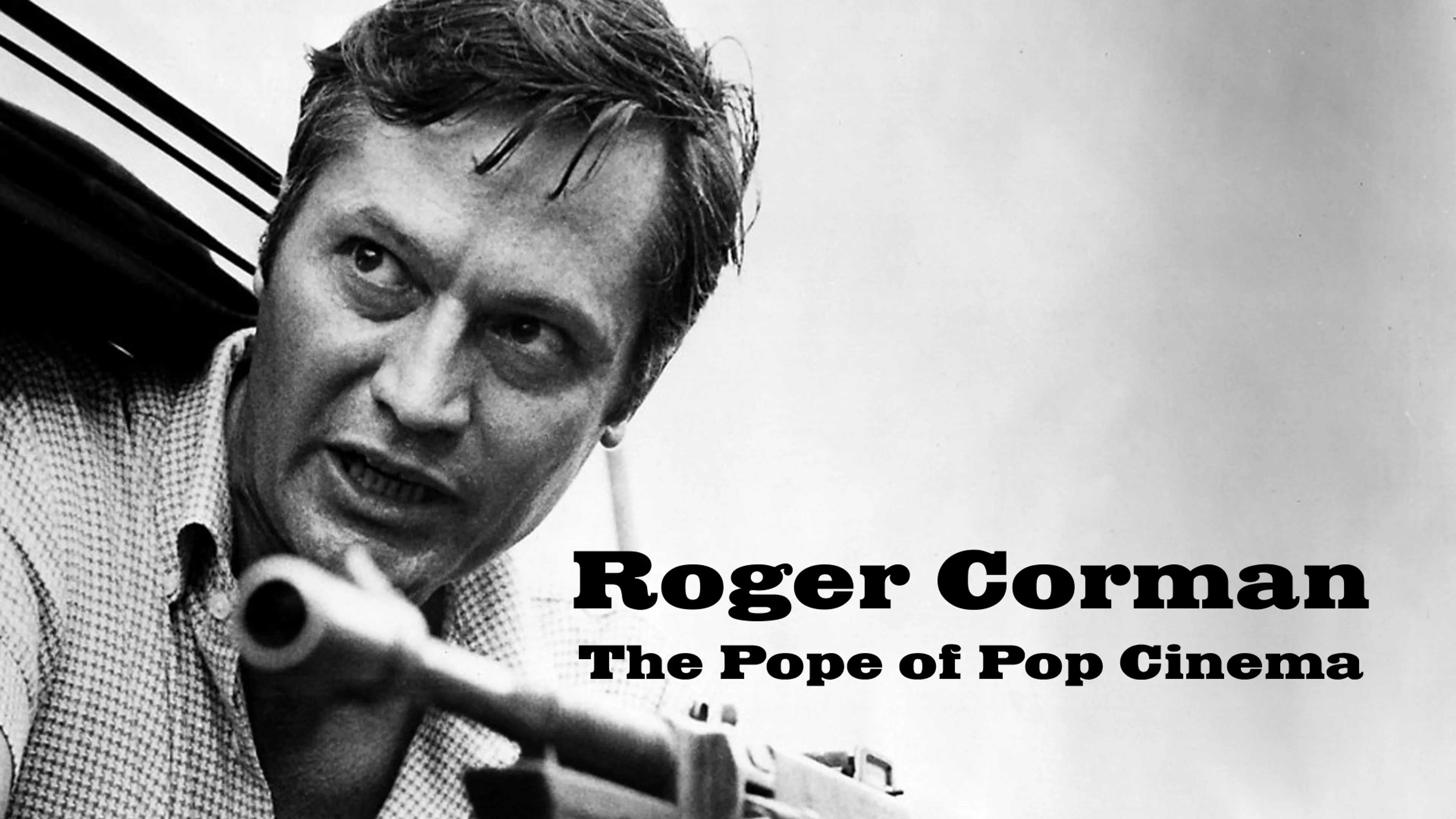 Roger Corman: The Pope of Pop Cinema poster